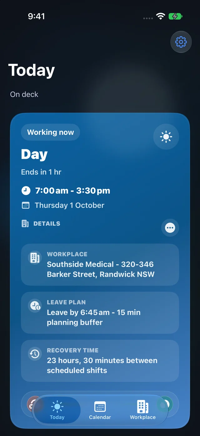 Shift Worker Today with the current shift, workplace and leave plan.